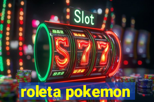 roleta pokemon